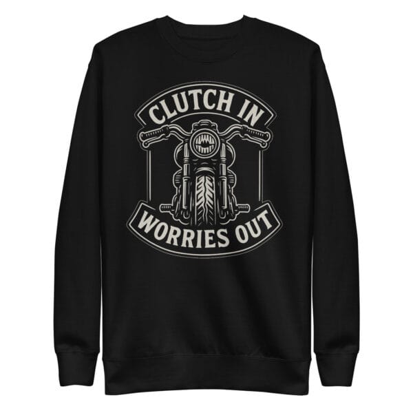 Clutch In, Worries Out